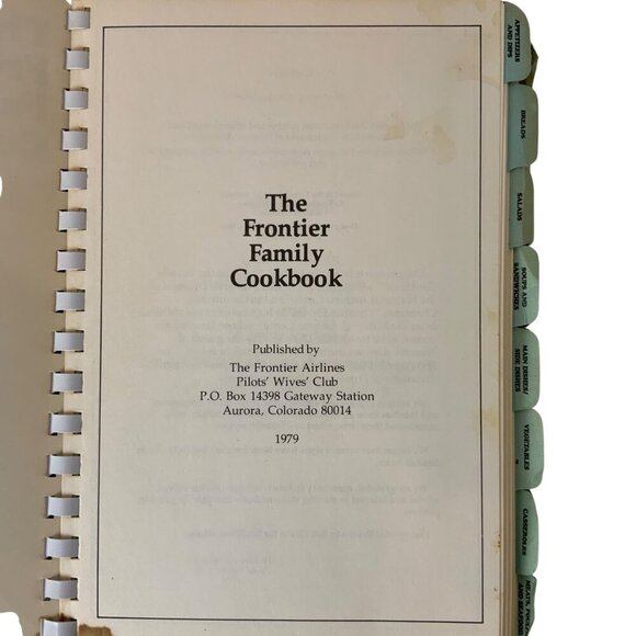 The Frontier Airlines Family Cookbook Spiral-Bound by Pilots Wives Club 1979 - Picture 4 of 15